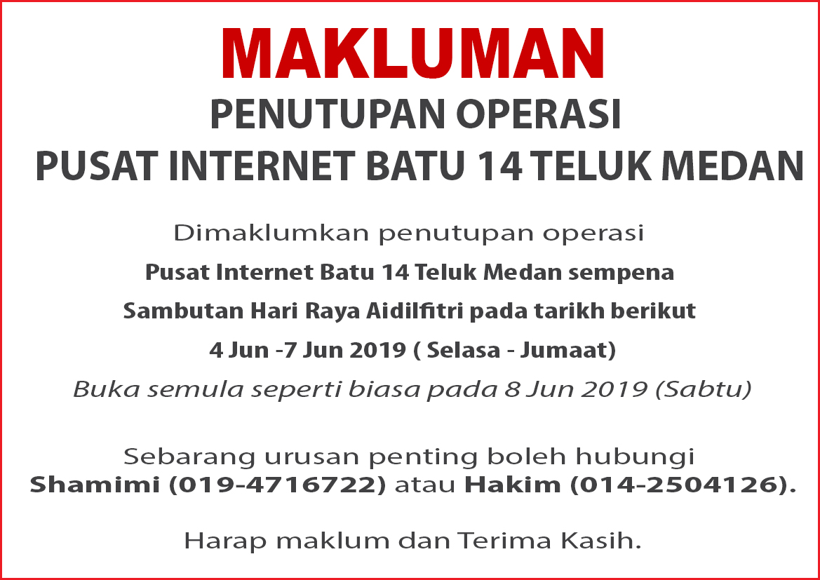 NOTIS PENUTUPAN PI Raya aidilfitri 2019